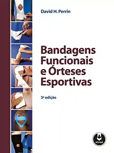 Livro PDF: Bandagens Funcionais e Órteses Esportivas