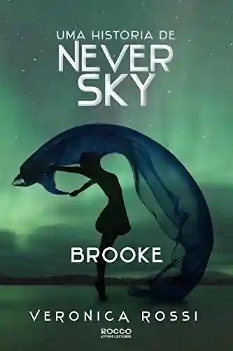 Livro PDF: Brooke (Never Sky Livro 2.5)