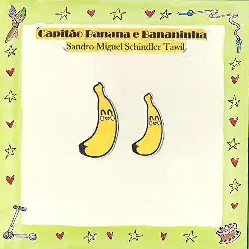 Livro PDF: Capitão Banana e Bananinha