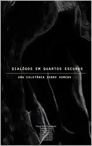 Livro PDF: Diálogos em Quartos Escuros: Uma coletânea sobre Homens