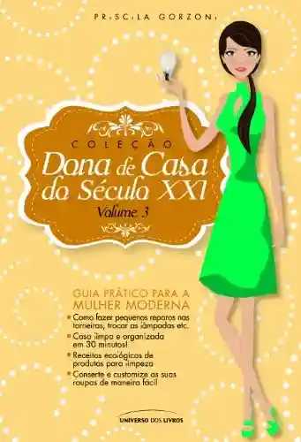 Livro PDF: Dona de Casa do Século XXI- vol. 3
