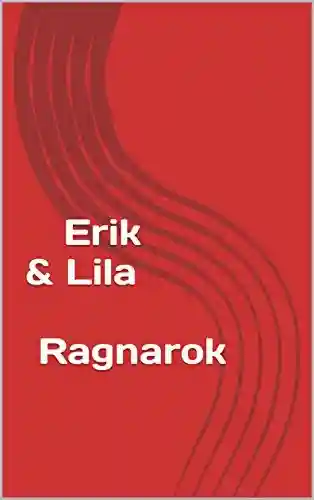 Capa do livro: Erik & Lila Ragnarok - Ler Online pdf