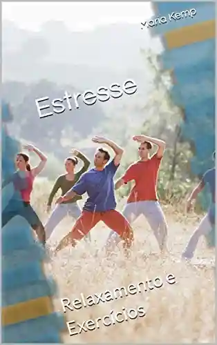 Livro PDF: Estresse: Relaxamento e Exercícios