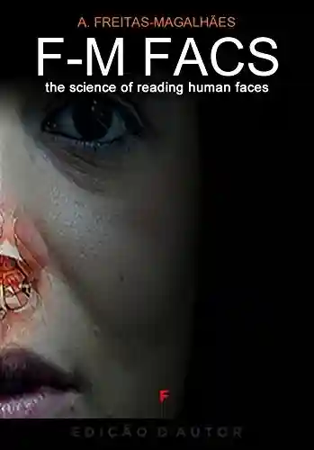 Livro PDF: F-M FACS – Tha Science of Reading Human Faces
