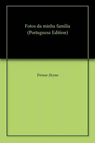 Capa do livro: Fotos da minha familia - Ler Online pdf