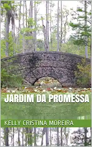 Capa do livro: JARDIM DA PROMESSA - Ler Online pdf