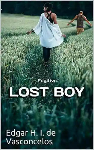 Livro PDF: Lost Boy (Fugitivo Livro 1)