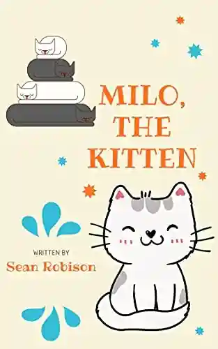 Livro PDF Milo, the kitten: Ideal para crianças que estão aprendendo a ler