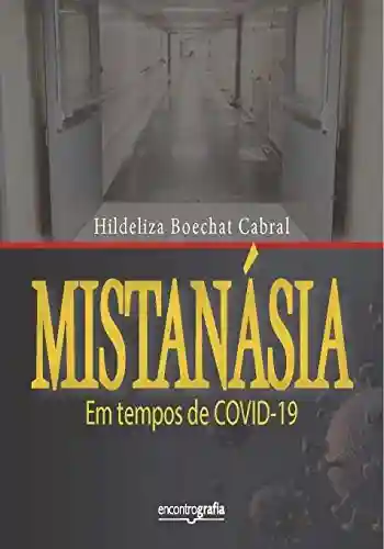 Livro PDF: Mistanásia em tempos de COVID-19