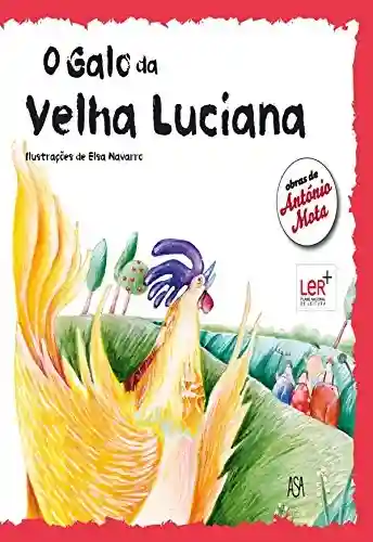 Livro PDF O Galo da Velha Luciana