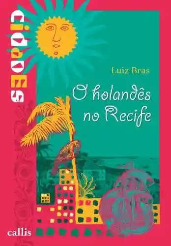 Livro PDF O holandês no Recife