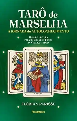 Livro PDF: O Tarô de Marselha: A jornada do autoconhecimento – LIVRO 3