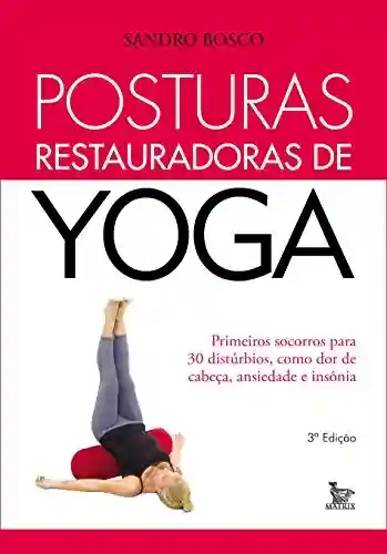 Livro PDF: Posturas Restauradoras de Yoga