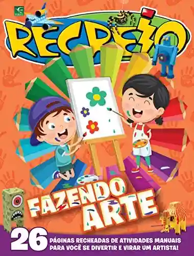 Livro PDF: Revista Recreio – Edição Especial – Fazendo Arte (Especial Recreio)