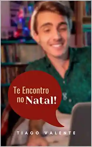 Livro PDF Te Encontro No Natal: Um Conto