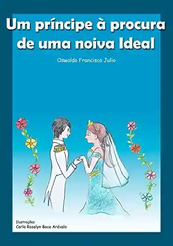 Livro PDF: Um príncipe à procura de uma noiva ideal