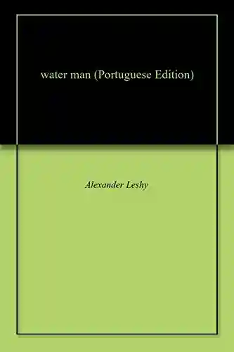 Livro PDF: water man