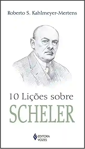 Livro PDF: 10 lições sobre Scheler