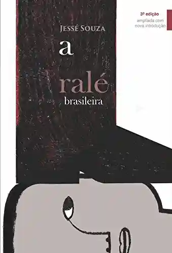 Capa do livro: A Ralé Brasileira - Ler Online pdf