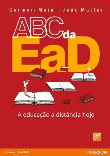 Livro PDF: ABC da EaD: a educação a distância hoje