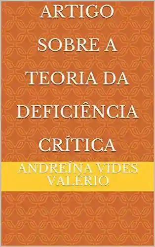 Livro PDF: Artigo Sobre A Teoria da Deficiência Crítica