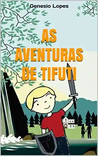 Livro PDF: As aventuras de Tifuti