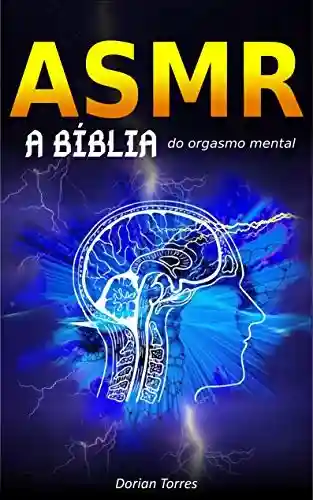 Livro PDF: ASMR: A Ciência por Trás do Fênomeno do Youtube
