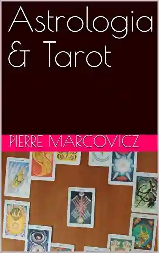 Livro PDF: Astrologia & Tarot (Tarot como terapia Livro 3)