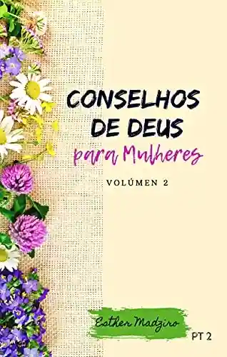Livro PDF: Conselhos de Deus para as Mulheres: Volumen 2