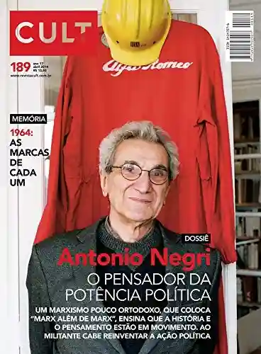 Livro PDF Cult #189 – Antonio Negri: o pensador da potência política
