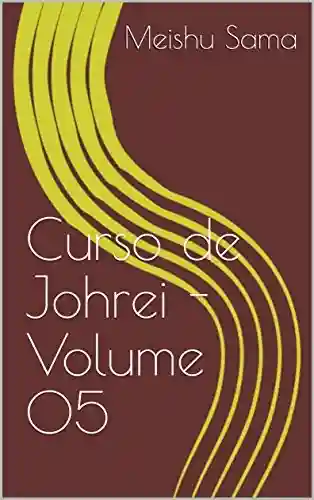 Livro PDF: Curso de Johrei – Volume 05