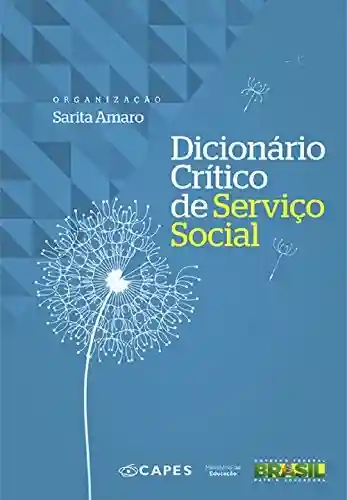 Capa do livro: Dicionário Crítico de Serviço Social - Ler Online pdf