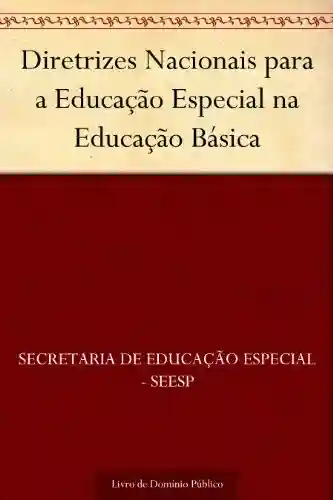 Livro PDF: Diretrizes Nacionais para a Educação Especial na Educação Básica