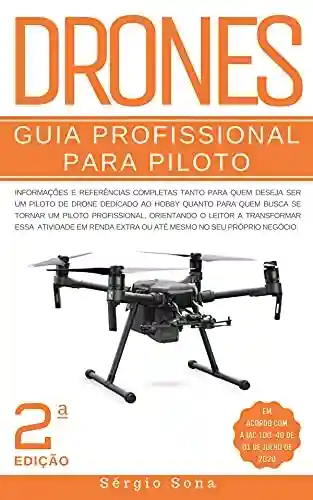 Livro PDF: Drones: Guia Profissional para Piloto | 2º Edição