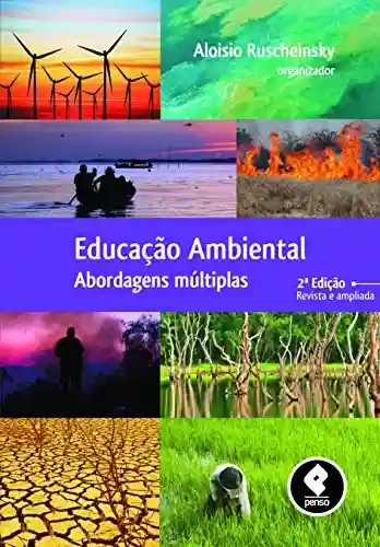 Capa do livro: Educação Ambiental: Abordagens Múltiplas - Ler Online pdf
