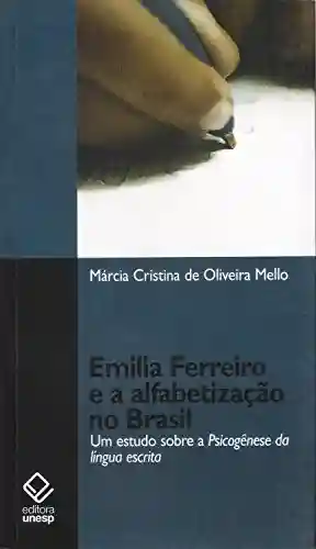 Livro PDF: Emilia Ferreiro e a alfabetização