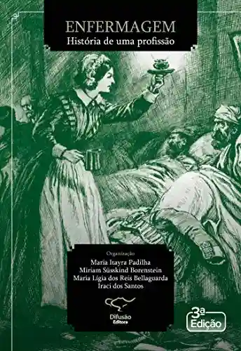 Livro PDF: Enfermagem: história de uma profissão