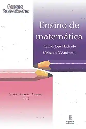Livro PDF: Ensino de matemática (Pontos e contrapontos)