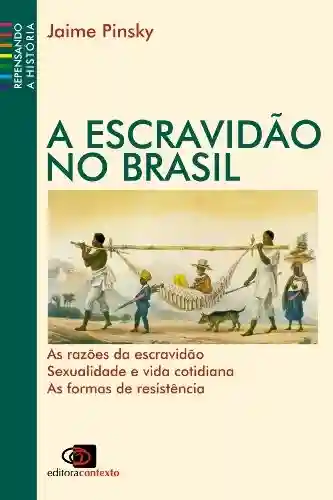 Livro PDF Escravidão no Brasil