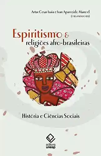 Livro PDF: Espiritismo E Religiões Afro-Brasileiras