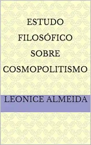 Livro PDF: Estudo Filosófico Sobre Cosmopolitismo
