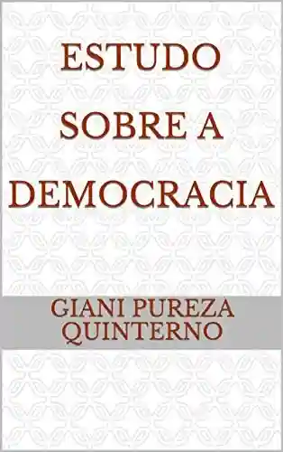 Livro PDF: Estudo Sobre A Democracia