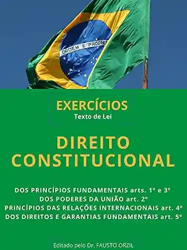Livro PDF: Exercícios de Direito Constitucional – Estudos e Concursos