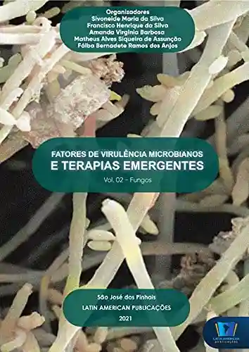 Livro PDF: Fatores de virulência microbianos e terapias emergentes