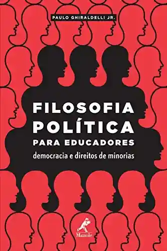 Livro PDF: Filosofia política para educadores: Democracia e direitos de minorias