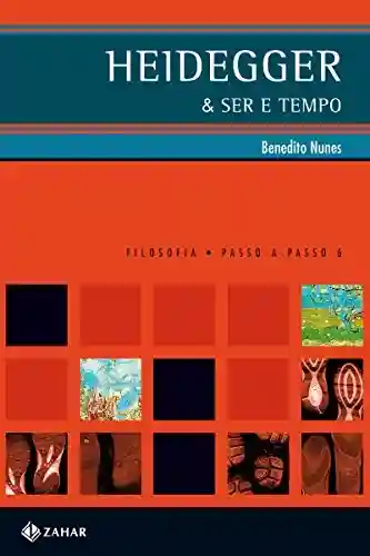 Livro PDF: Heidegger & Ser e tempo (PAP – Filosofia)