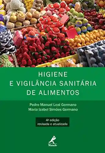 Livro PDF: Higiene e Vigilância Sanitária de Alimentos