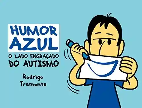 Livro PDF: Humor Azul: O Lado Engraçado do Autismo