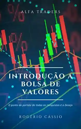 Livro PDF: Introdução a Bolsa de Valores: Análise Técnica Gráfica (01 Livro 2020)