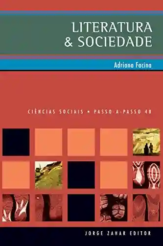 Livro PDF: Literatura e sociedade (PAP – Ciências sociais)